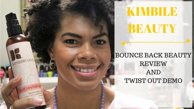 Kimble Beauty Bounce Back Curl Review + Twist Demo #ChicaFashionBlog