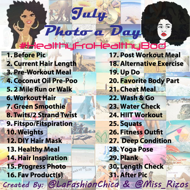 Chica Fashion Miss Rizos July Photo a Day: Healthy Fro, Healthy Bod