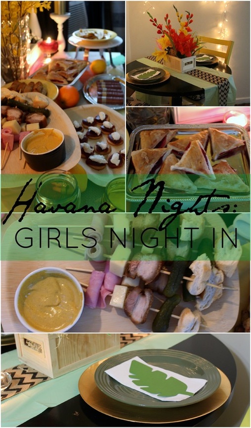 Alicia Gibbs: Girls Night In: Havana Nights Theme #ChicaFashionBlog